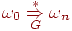{\omega_0 \overset * {\underset{ G }{\Rightarrow}} \omega_n}